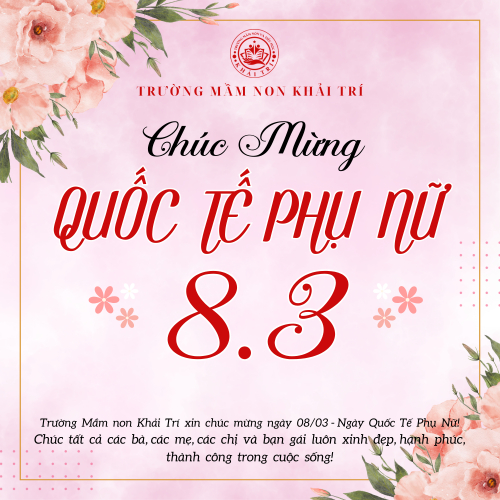 Chúc Mừng Ngày Quốc Tế Phụ Nữ 8.3